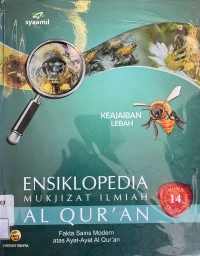 Ensiklopedia Mukjizat Ilmiah Alqur'an: Keajaiban Lebah