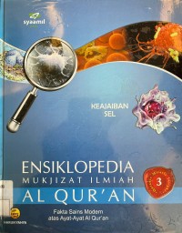 Ensiklopedia Mukjizat Ilmiah Alqur'an: Keajaiban Sel