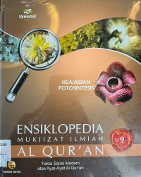 Ensiklopdia Mukjizat Ilmiah Al-Qur'an :  Keajaiban Fotosintesis