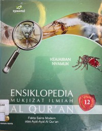 Ensiklopdia Mukjizat Ilmiah Al-Qur'an :  Keajaiban Nyamuk