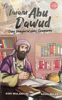 IMAM ABU DAWUD : SANG PENGHAFAL YANG SEMPURNA