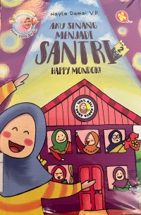 AKU SENANG MENJADI SANTRI (HAPPY MONDOK) SERI 2