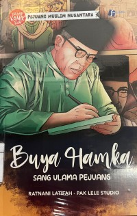 BUYA HAMKA SANG ULAMA PEJUANG