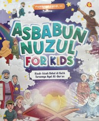 ASBABUN NUZUL FOR KIDS