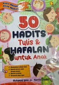 50 HADIST TULIS DAN HAFALAN UNTUK ANAK