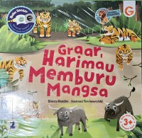 GRAAR, HARIMAU MEMBURU MANGSA #2