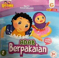 SERI ADAB : BERPAKAIAN #2