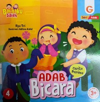 SERI ADAB : BICARA #4