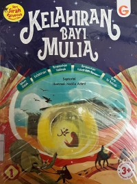 SERI SIRAH RASULULLAH SAW : KELAHIRAN BAYI MULIA