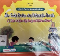 AKU SUKA BADAN DAN PAKAIANKU BERSIH