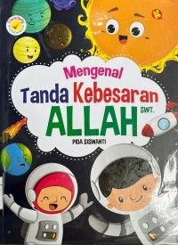 MENGENAL TANDA KEBESARAN ALLAH SWT