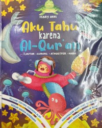 AKU TAHU KARENA AL-QUR'ÄN