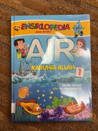 Ensiklopedia Anak Muslim Air Karunia Allah